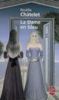 Cover: La Dame En Bleu - Librairie generale francaise