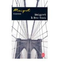 Abbildung von: Maigret a New York - Librairie generale francaise