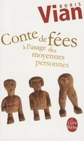 Cover: Conte de Fees A L Usage Moyennes Personnes - LIVRE DE POCHE
