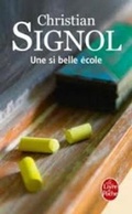 Cover: Une SI Belle Ecole - Librairie generale francaise