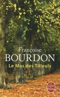 Cover: Le Mas Des Tilleuls - Livre de Poche