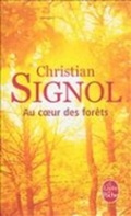 Cover: Au coeur des forets - Librairie generale francaise