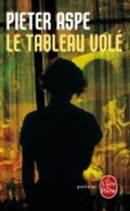 Cover: Le tableau vole - Le Livre de poche