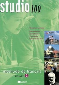 Abbildung von: Studio 100. Méthode de français / A2 - Kursteilnehmerbuch - Didier