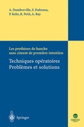 Cover: Les proth&egrave;ses de hanche sans ciment de premi&egrave;re intention - Springer