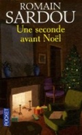 Cover: Une Seconde Avant Noel - Pocket
