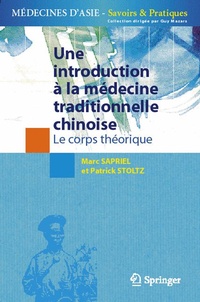 Abbildung von: Une introduction à la médecine traditionnelle chinoise - Tome 1 - Springer