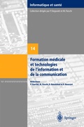 Cover: Formation m&eacute;dicale et technologies de l'information et de la communication - Springer