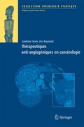 Cover: Th&eacute;rapeutiques antiangiog&eacute;niques en canc&eacute;rologie - Springer