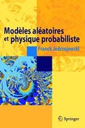 Cover: Mod&egrave;les al&eacute;atoires et physique probabiliste - Springer