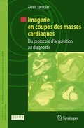 Bild: Imagerie en coupes des masses cardiaques - Springer