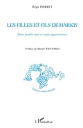 Cover: Les filles et les fils de Harkis - Espaces interculturels