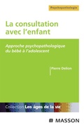 Cover: La consultation avec l'enfant - Elsevier