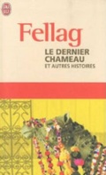 Cover: Le dernier chameau - Editions 84