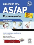 Cover: Le tout-en-un Concours AS/AP &Eacute;preuve orale - Elsevier