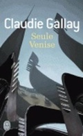 Cover: Seule Venise - J'ai lu