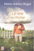 Cover: La tete en friche - Editions 84