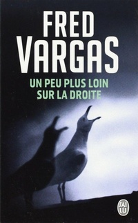 Abbildung von: Un peu plus loin sur la droite - Editions 84