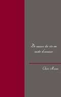 Cover: De maux de vie en mots d'amour - BoD - Books on Demand