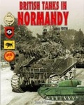 Cover: British Tanks in Normandy - Histoire & Collections
