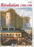 Cover: La Revolution 1788-1790 - Histoire & Collections