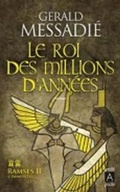 Cover: Ramses II L'immortel 2/Le Roi des millions d'annees - Archipoche