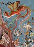 Cover: Canticle of the Birds: Illustrated through Persian and Eastern Islamic Art - Diane de Selliers