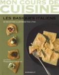 Cover: Mon Cours De Cuisine/Les Basiques Italien/80 Recettes - Marabout