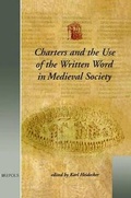 Cover: Charters and the Use of the Written Word in Medieval Society - Brepols N.V.