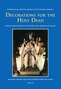 Cover: Decorations for the Holy Dead - Brepols N.V.