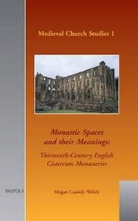 Enlarge image Cover: Monastic Spaces and Their Meanings - Brepols N.V.