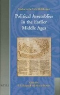 Cover: Political Assemblies in the Earlier Middle Ages - Brepols N.V.