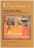 Cover: Urban Public Debts, Urban Government and the Market for Annuities in Western Europe (14th-18th Centuries) - Brepols N.V.