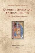 Cover: Carmelite Liturgy and Spiritual Identity - Brepols N.V.