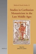 Cover: Studies in Carthusian Monasticism in the Late Middle Ages - Brepols N.V.