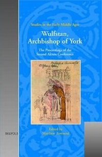 Enlarge image Cover: Wulfstan, Archbishop of York - Brepols N.V.