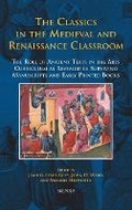 Cover: The Classics in the Medieval and Renaissance Classroom - Brepols N.V.