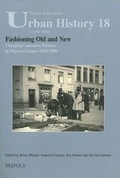 Cover: Fashioning Old and New. Changing Consumer Patterns in Europe (1650-1900) - Brepols N.V.