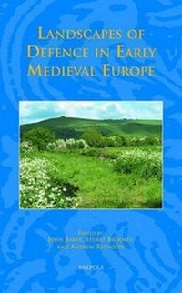Enlarge image Cover: Landscapes of Defence in Early Medieval Europe - Brepols N.V.