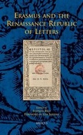 Cover: Erasmus and the Renaissance Republic of Letters - Brepols N.V.