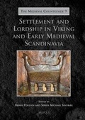 Cover: Settlement and Lordship in Viking and Early Medieval Scandinavia - Brepols N.V.