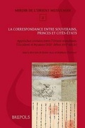 Cover: La Correspondance Entre Souverains, Princes Et Cites-Etats - Brepols N.V.