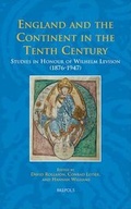 Cover: England and the Continent in the Tenth Century - Brepols N.V.
