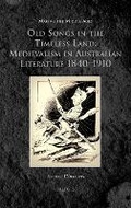 Cover: Old Songs in the Timeless Land - Brepols N.V.