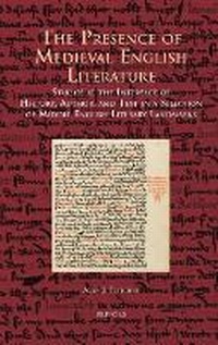 Enlarge image Cover: The Presence of Medieval English Literature - Brepols N.V.