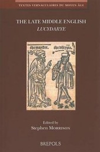 Enlarge image Cover: The Late Middle English 'Lucydarye' - Brepols N.V.
