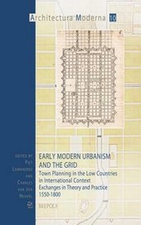 Enlarge image Cover: Early Modern Urbanism and the Grid - Brepols N.V.