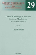 Cover: SA 29 Christian readings of Aristotle from the Middle Ages to the Renaissance, Bianchi - Brepols N.V.