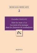 Cover: MUMA 02 "Faire los motz el so," Les mots et la musique dans leschansons de troubadours, Chaillou - Brepols N.V.
