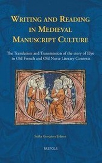 Abbildung von: Writing and Reading in Medieval Manuscript Culture - Brepols N.V.
